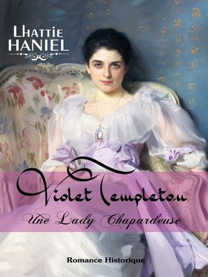 cover image of Violet Templeton, une lady chapardeuse